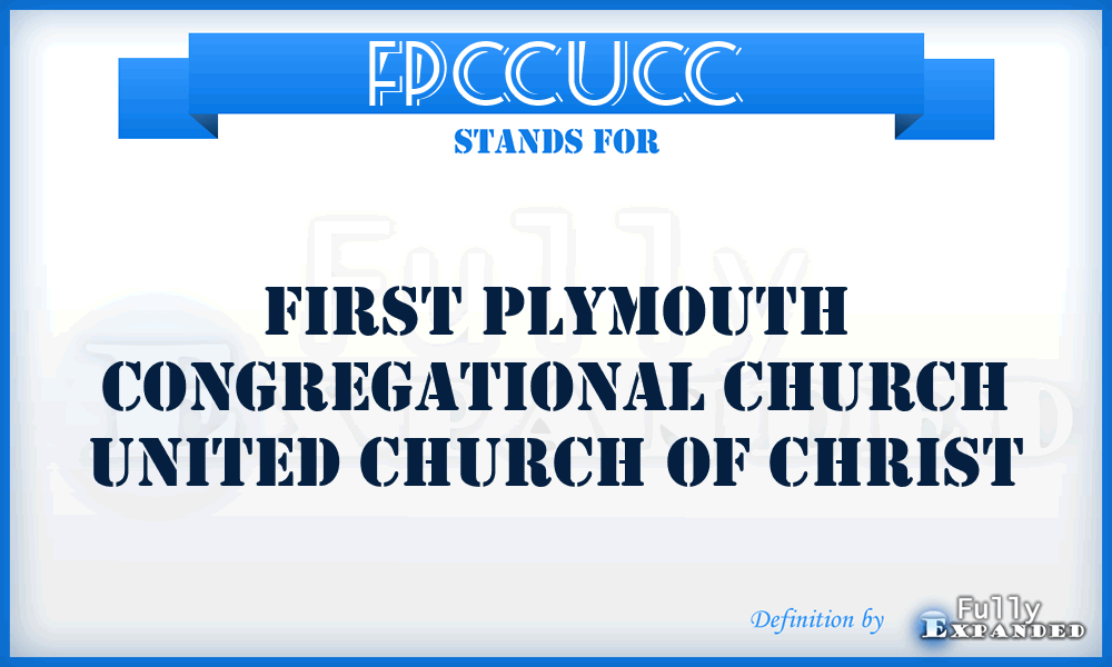 FPCCUCC - First Plymouth Congregational Church United Church of Christ