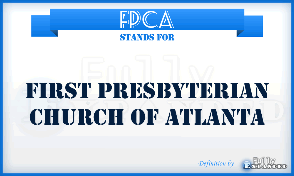 FPCA - First Presbyterian Church of Atlanta