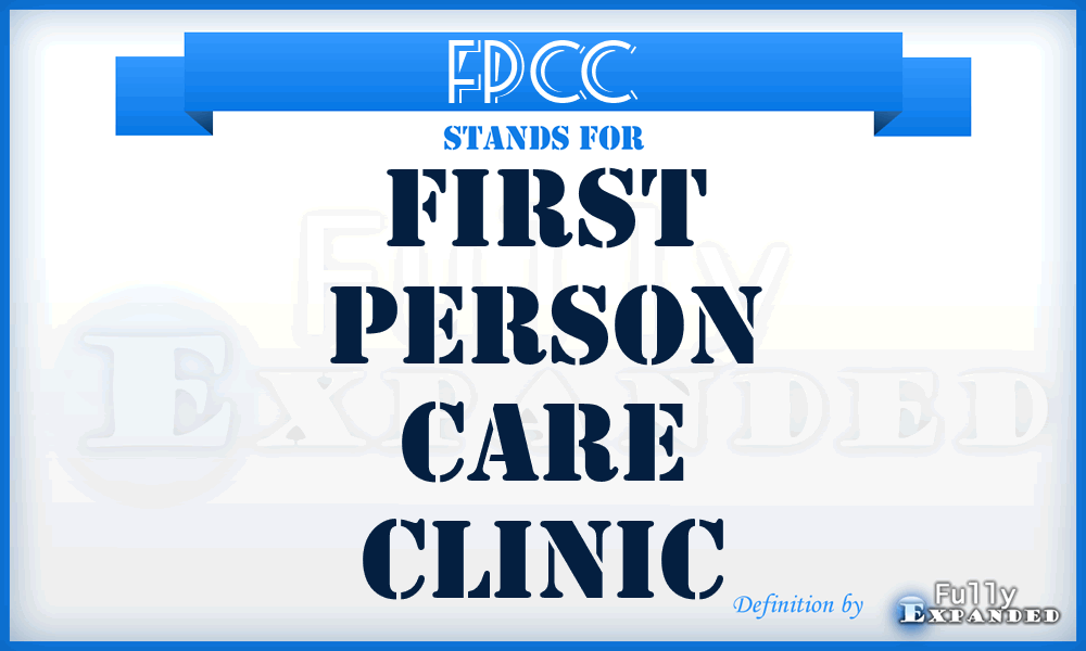 FPCC - First Person Care Clinic