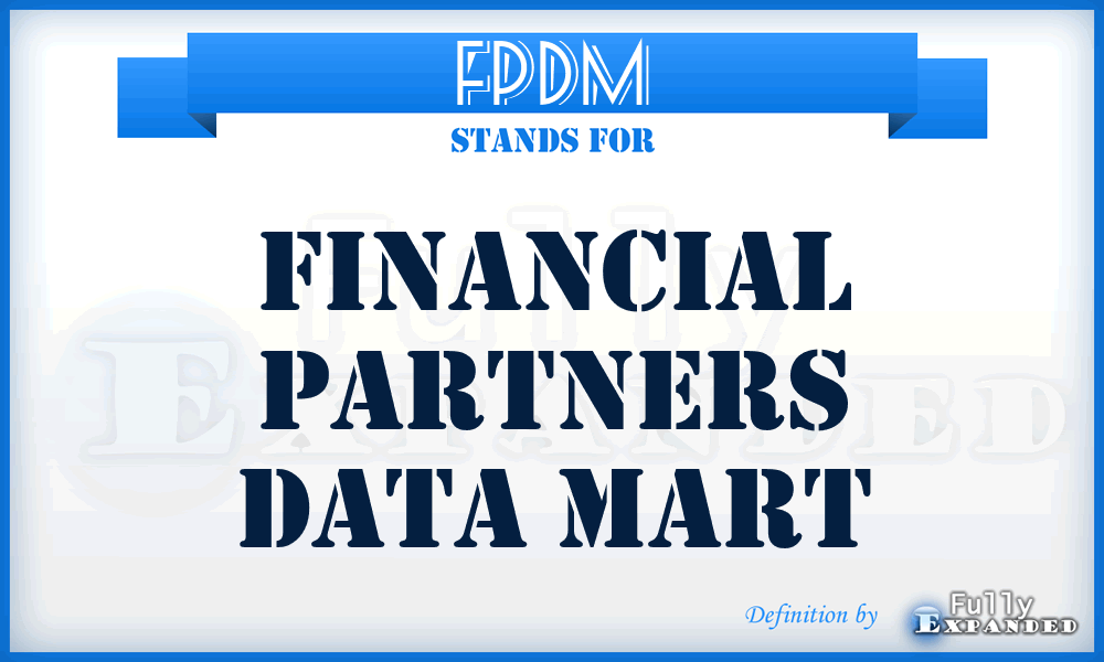 FPDM - Financial Partners Data Mart