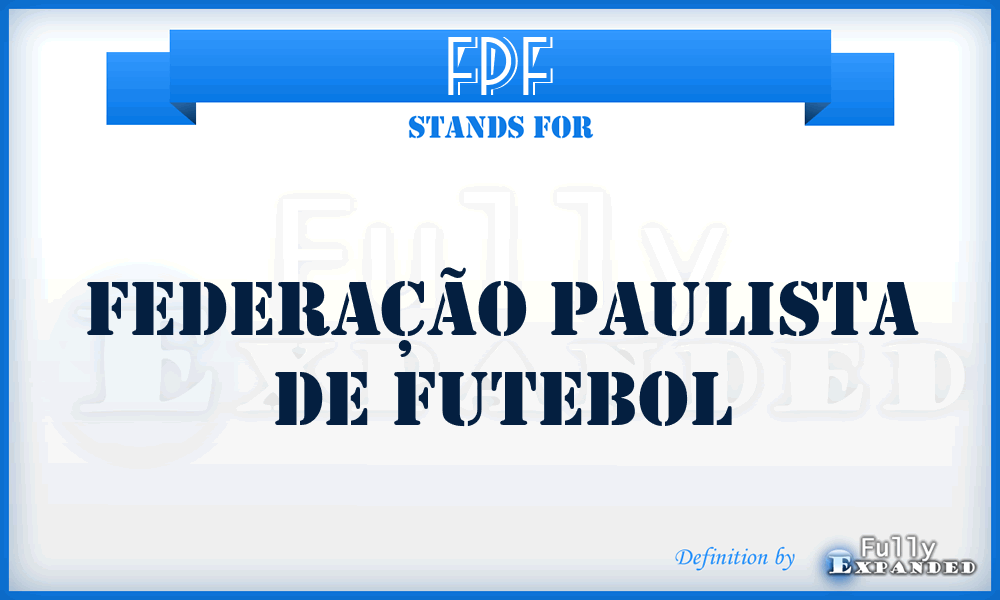 FPF - Federação Paulista de Futebol