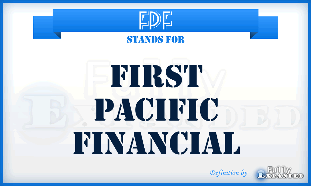 FPF - First Pacific Financial