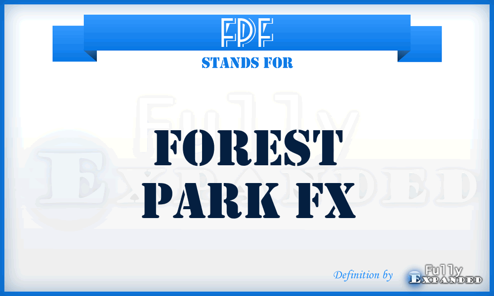 FPF - Forest Park Fx