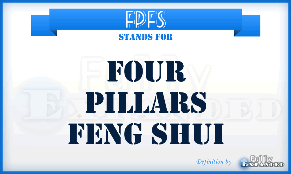 FPFS - Four Pillars Feng Shui