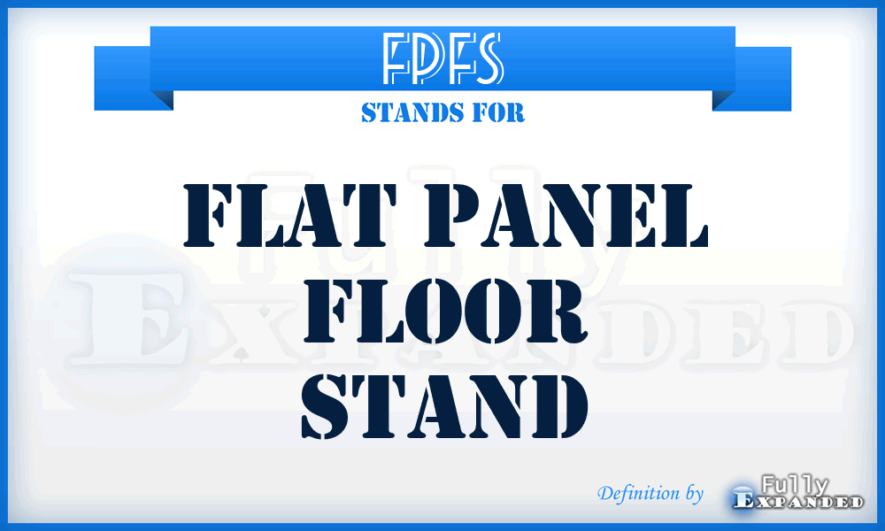 FPFS - Flat Panel Floor Stand