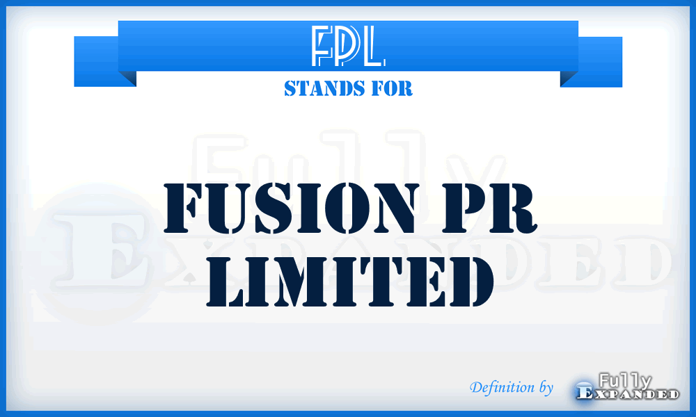 FPL - Fusion Pr Limited