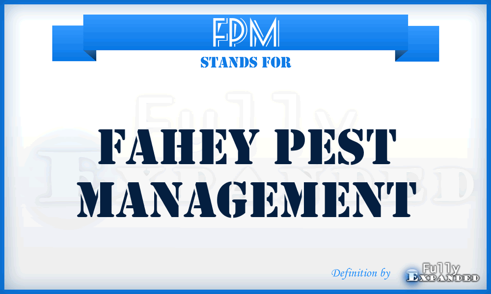 FPM - Fahey Pest Management