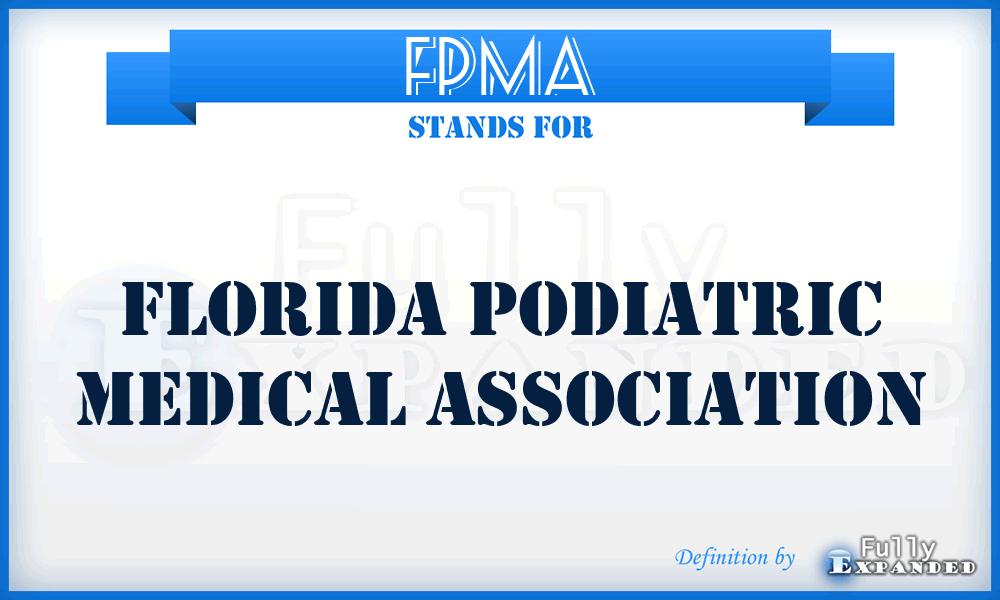 FPMA - Florida Podiatric Medical Association