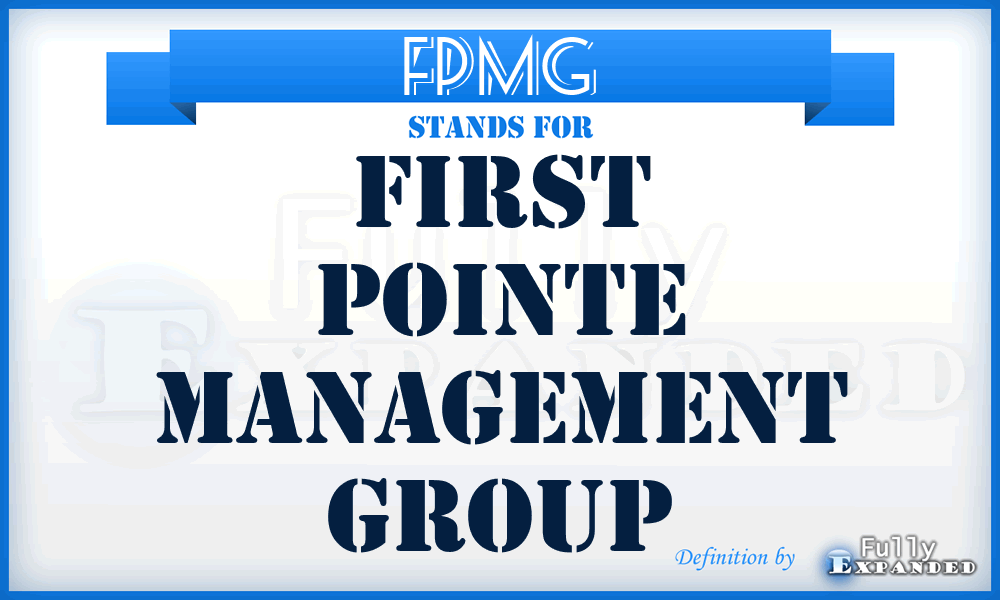 FPMG - First Pointe Management Group