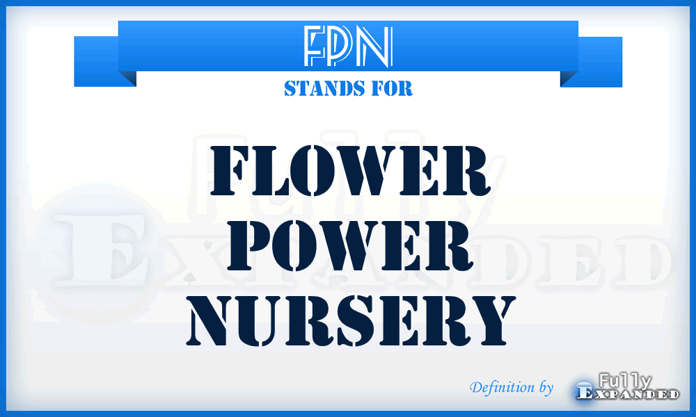 FPN - Flower Power Nursery