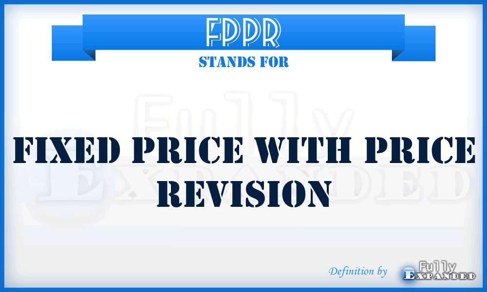 FPPR - Fixed Price with Price Revision