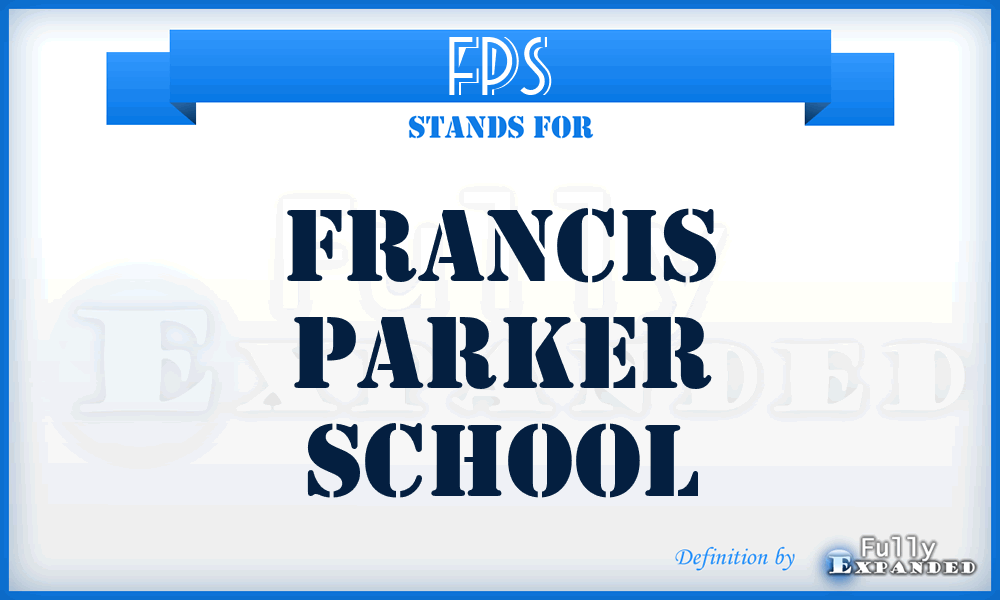 FPS - Francis Parker School