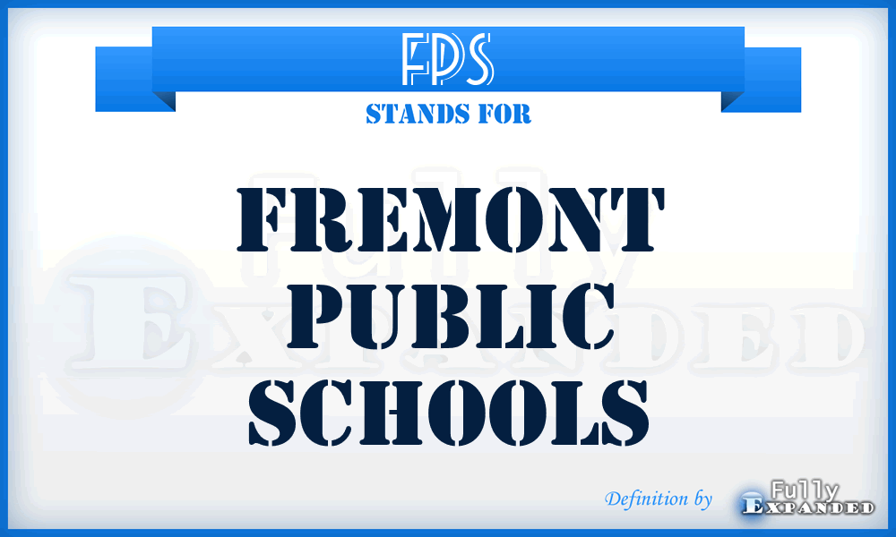 FPS - Fremont Public Schools