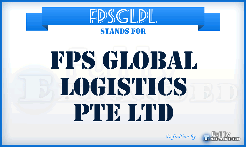 FPSGLPL - FPS Global Logistics Pte Ltd