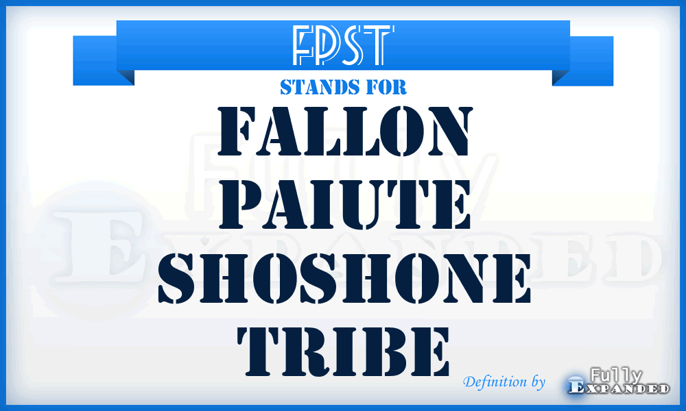 FPST - Fallon Paiute Shoshone Tribe