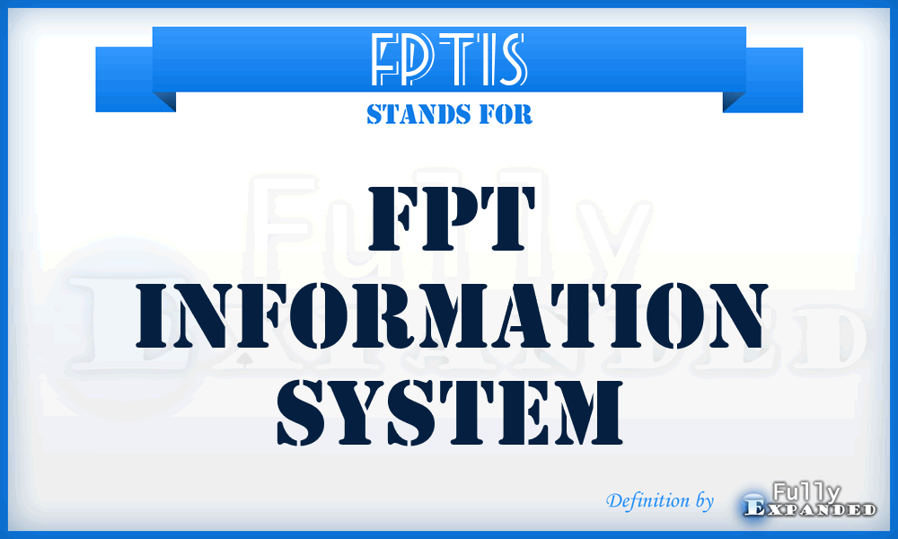 FPTIS - FPT Information System