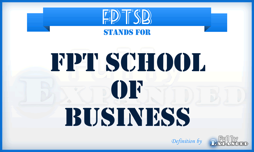 FPTSB - FPT School of Business
