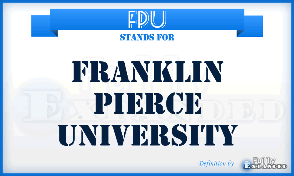 FPU - Franklin Pierce University