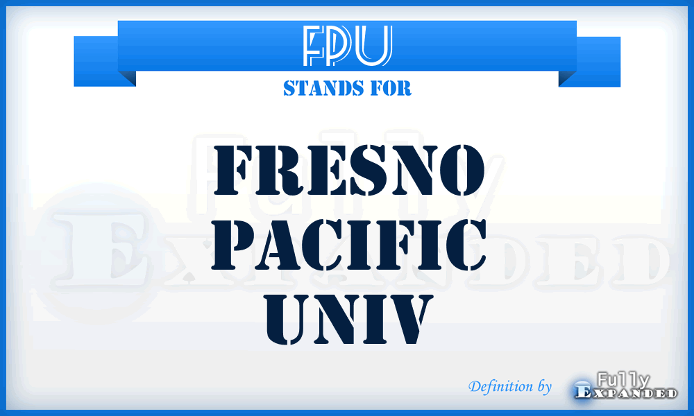 FPU - Fresno Pacific Univ