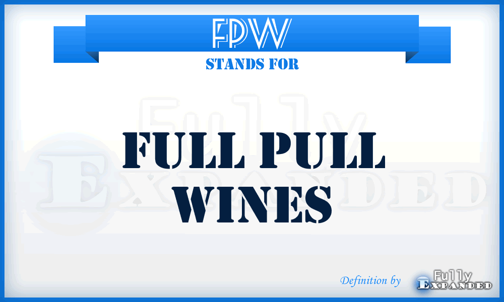 FPW - Full Pull Wines