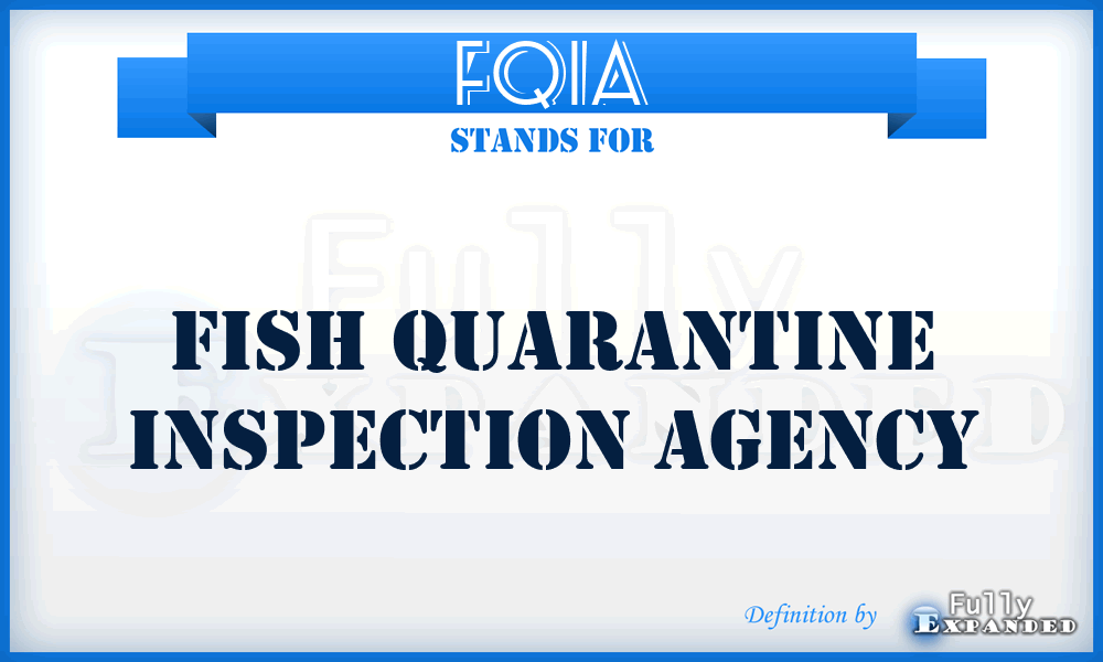 FQIA - Fish Quarantine Inspection Agency