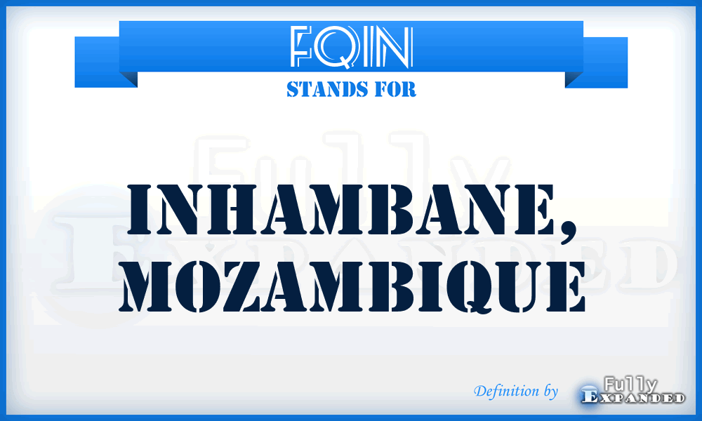 FQIN - Inhambane, Mozambique