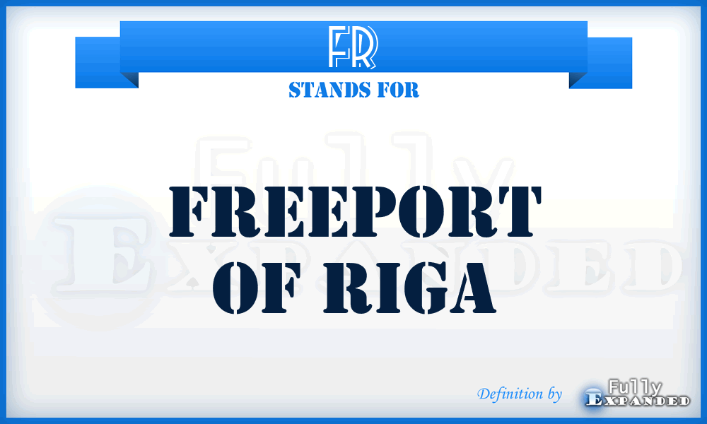 FR - Freeport of Riga
