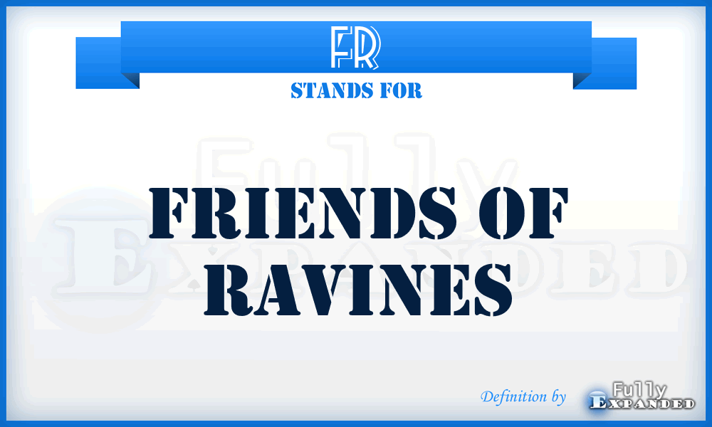 FR - Friends of Ravines