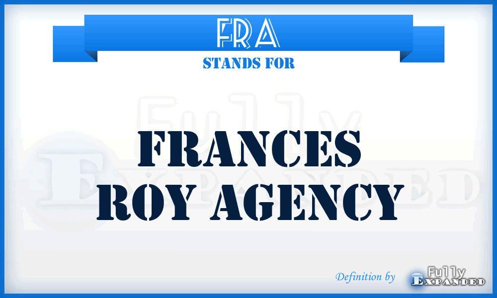 FRA - Frances Roy Agency