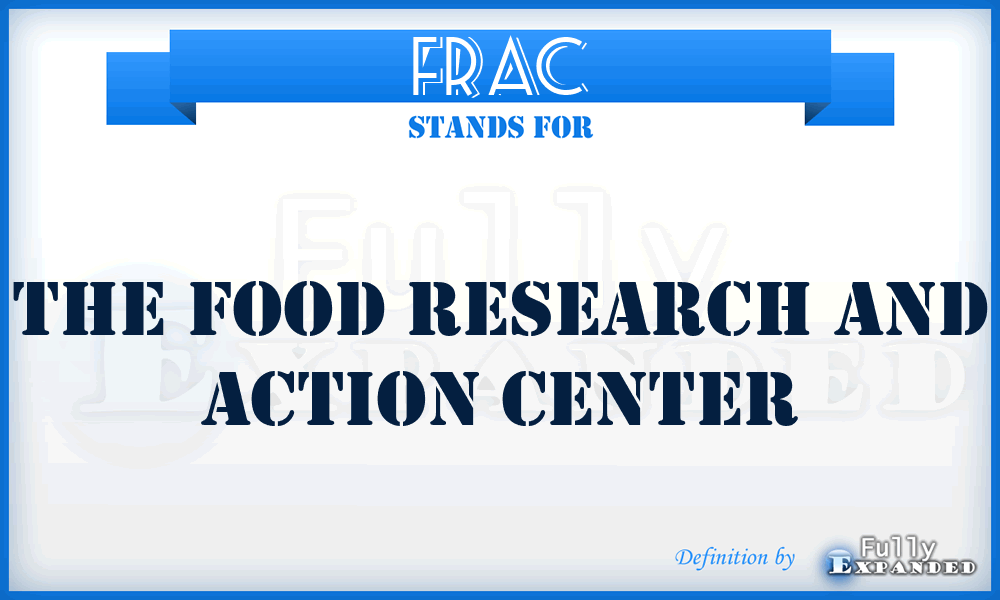 FRAC - The Food Research And Action Center