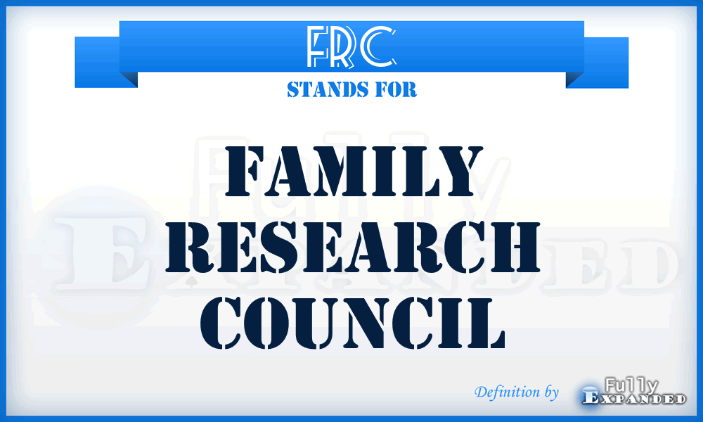 FRC - Family Research Council