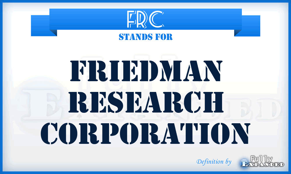 FRC - Friedman Research Corporation