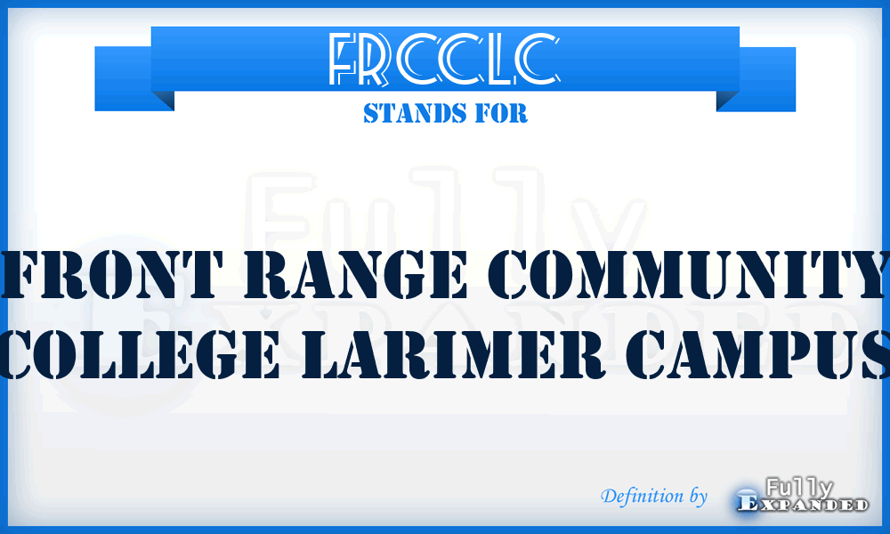 FRCCLC - Front Range Community College Larimer Campus