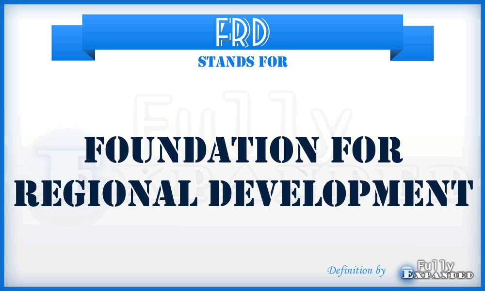 FRD - Foundation for Regional Development