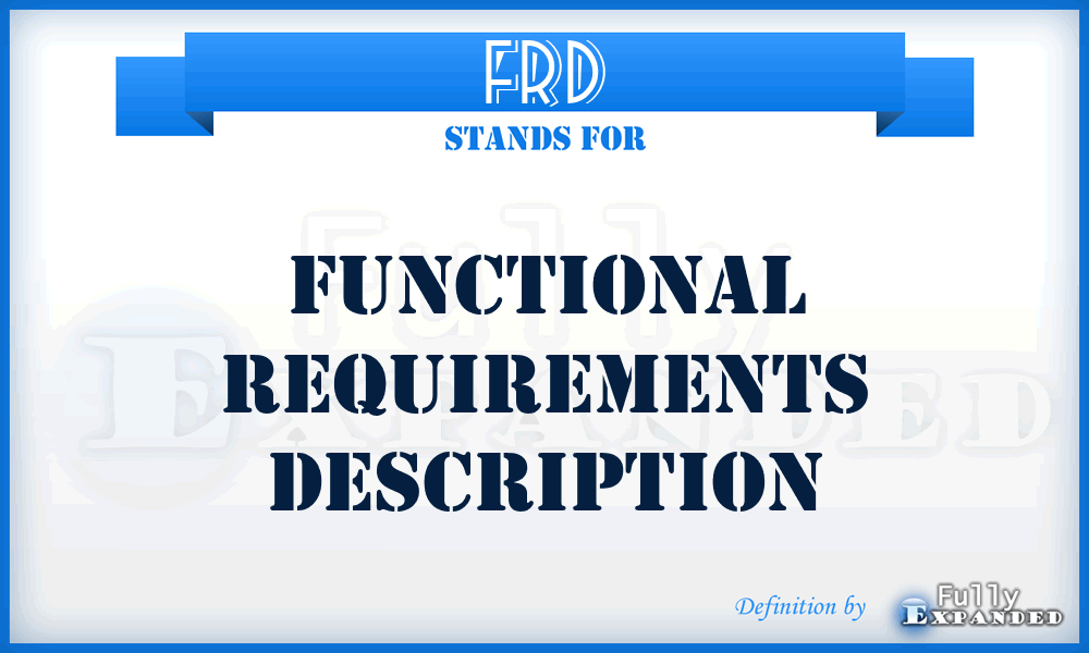 FRD - functional requirements description