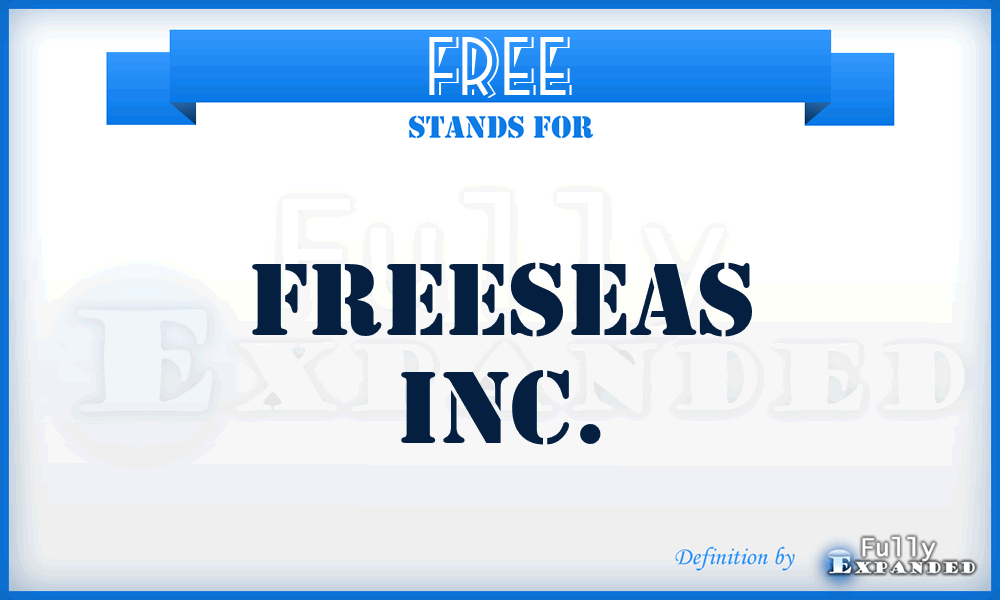 FREE - FreeSeas Inc.