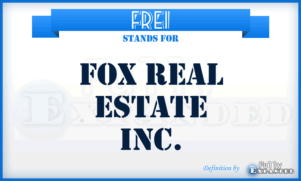 FREI - Fox Real Estate Inc.