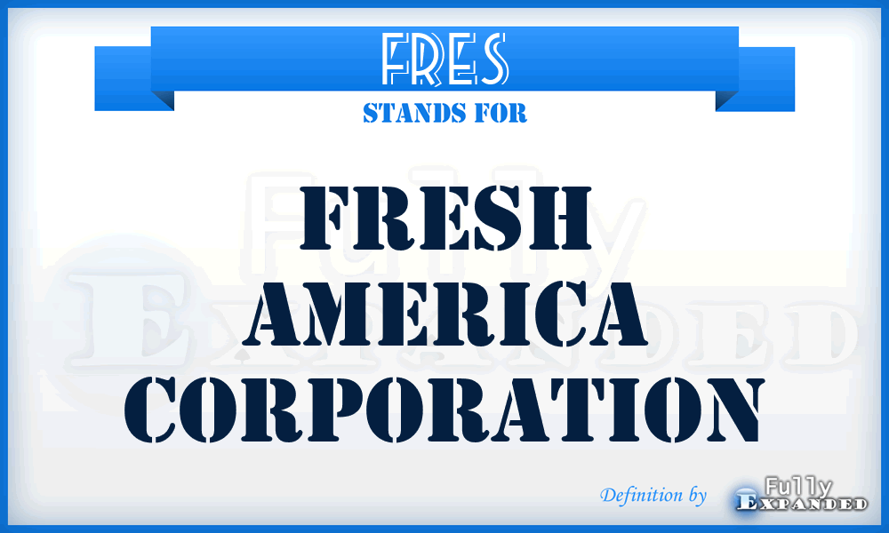 FRES - Fresh America Corporation
