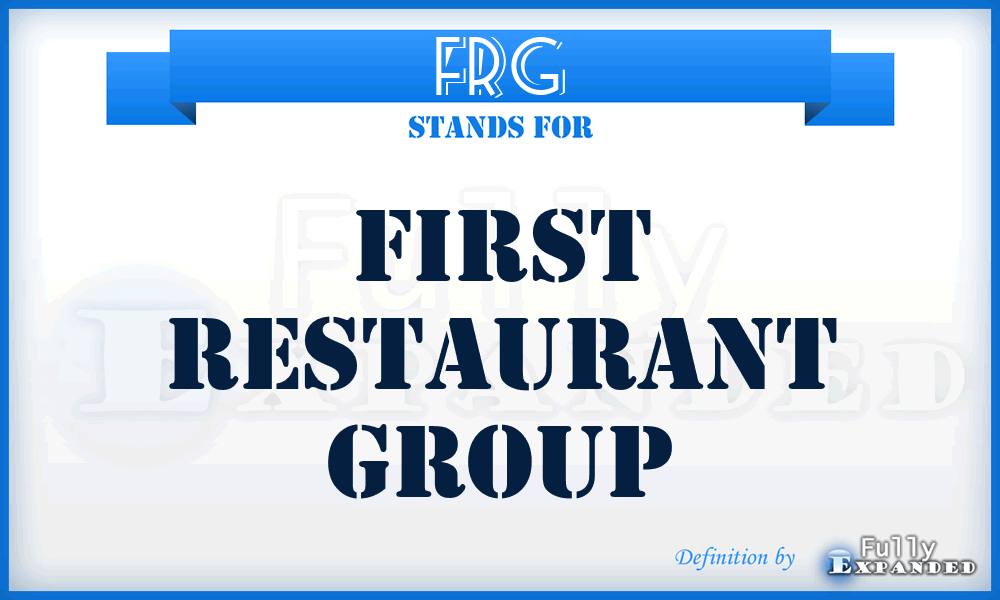 FRG - First Restaurant Group