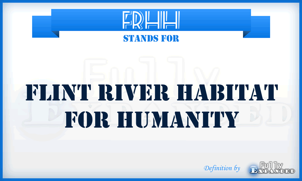FRHH - Flint River Habitat for Humanity