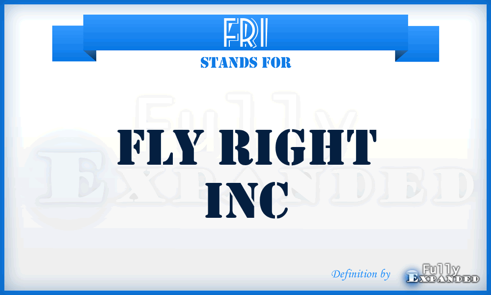 FRI - Fly Right Inc