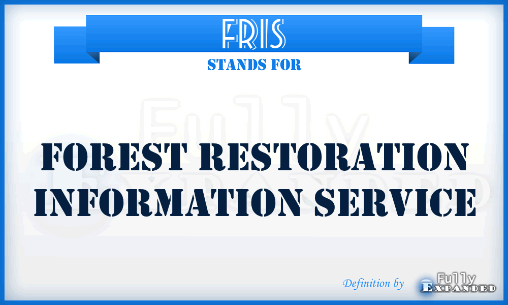 FRIS - Forest Restoration Information Service
