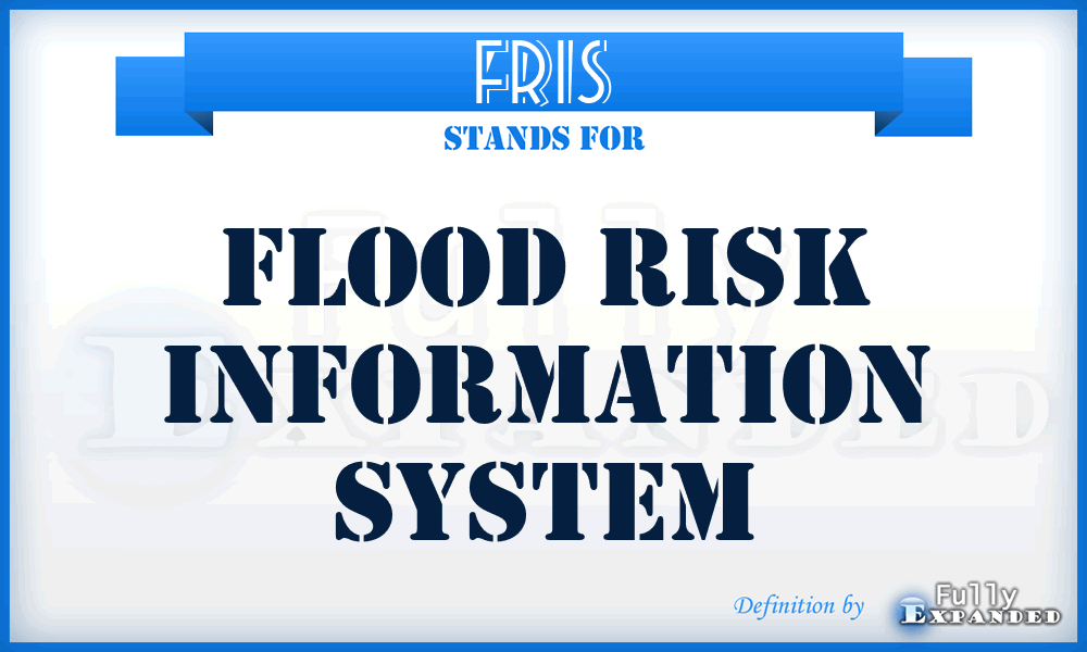 FRIS - Flood Risk Information System