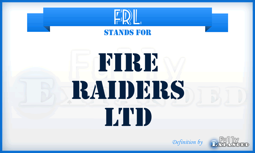 FRL - Fire Raiders Ltd