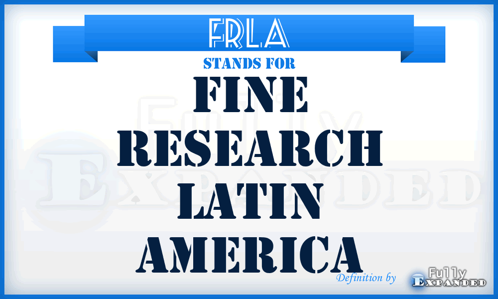 FRLA - Fine Research Latin America