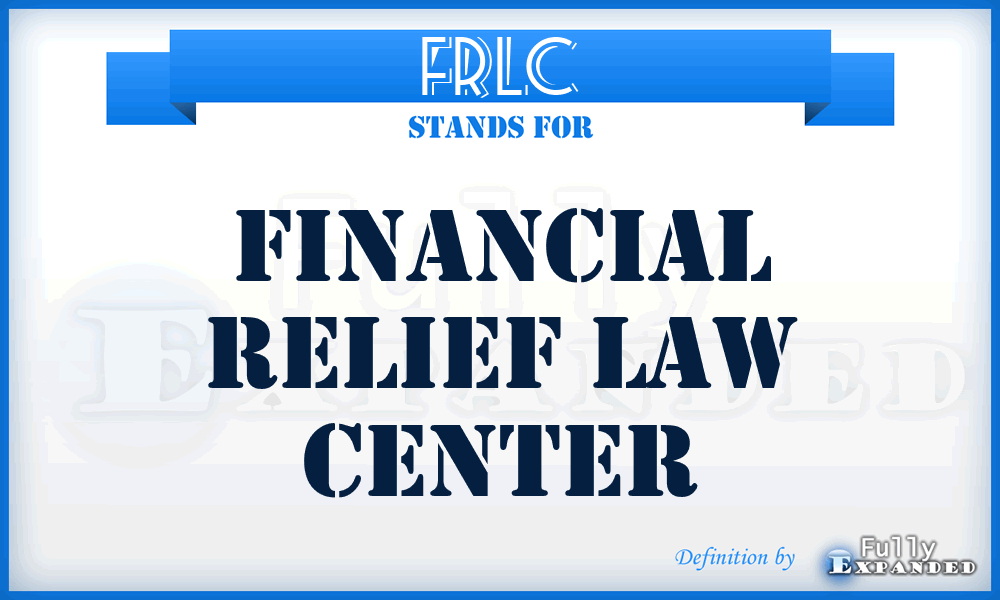 FRLC - Financial Relief Law Center