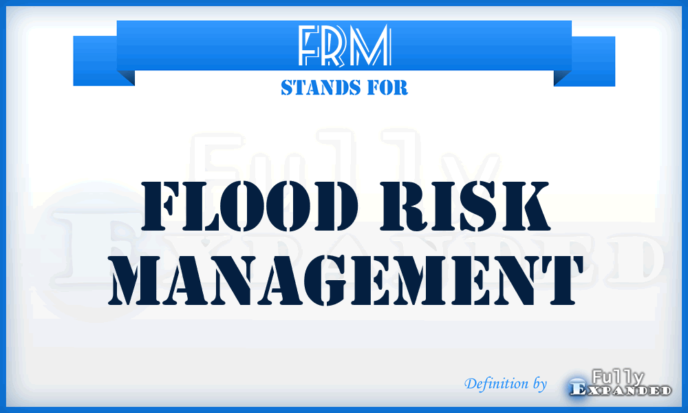 FRM - Flood Risk Management