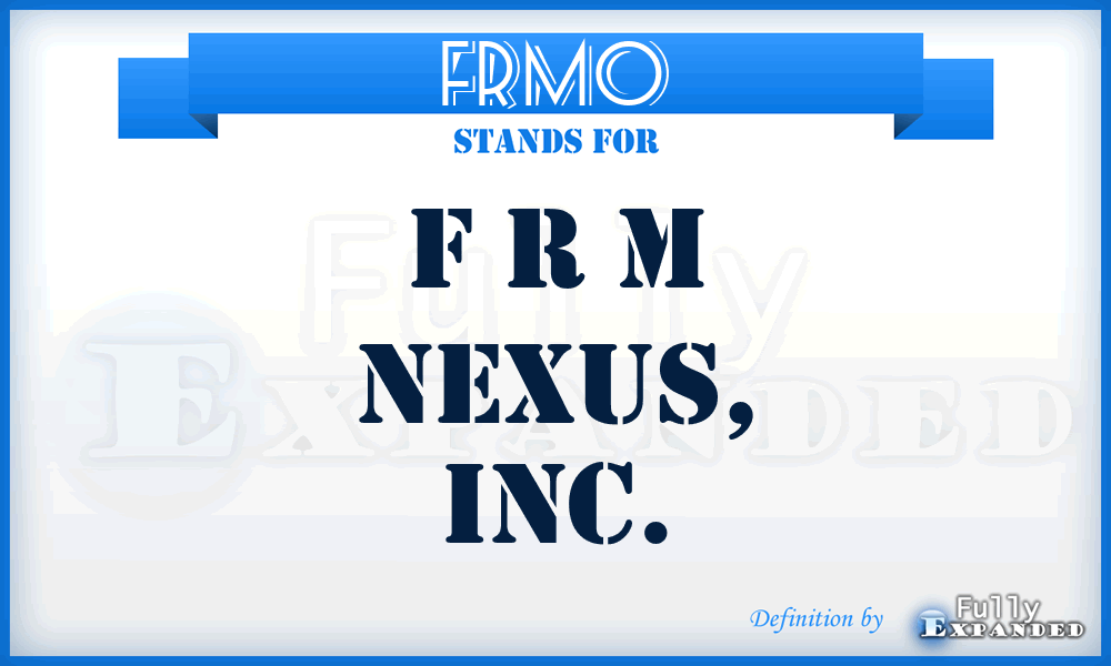 FRMO - F R M Nexus, Inc.