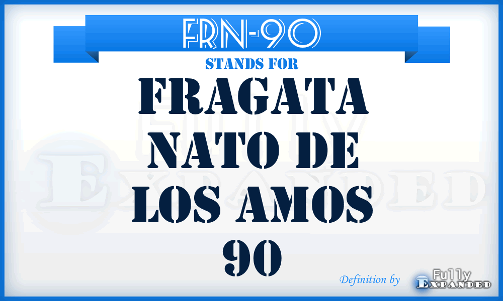 FRN-90 - fragata NATO de los amos 90
