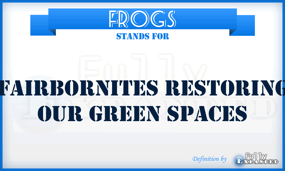 FROGS - Fairbornites Restoring Our Green Spaces